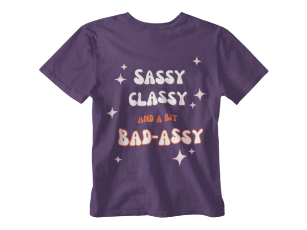 Sassy Classy T-Shirt - Image 9